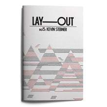 Load image into Gallery viewer, LAY—OUT no. 5: <br>Kevin Stebner